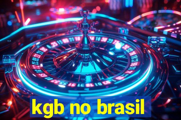 kgb no brasil